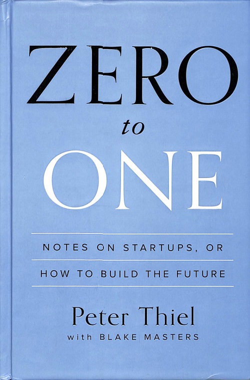 کتاب  از صفر تا یک Zero to One نوشته پیتر تیل